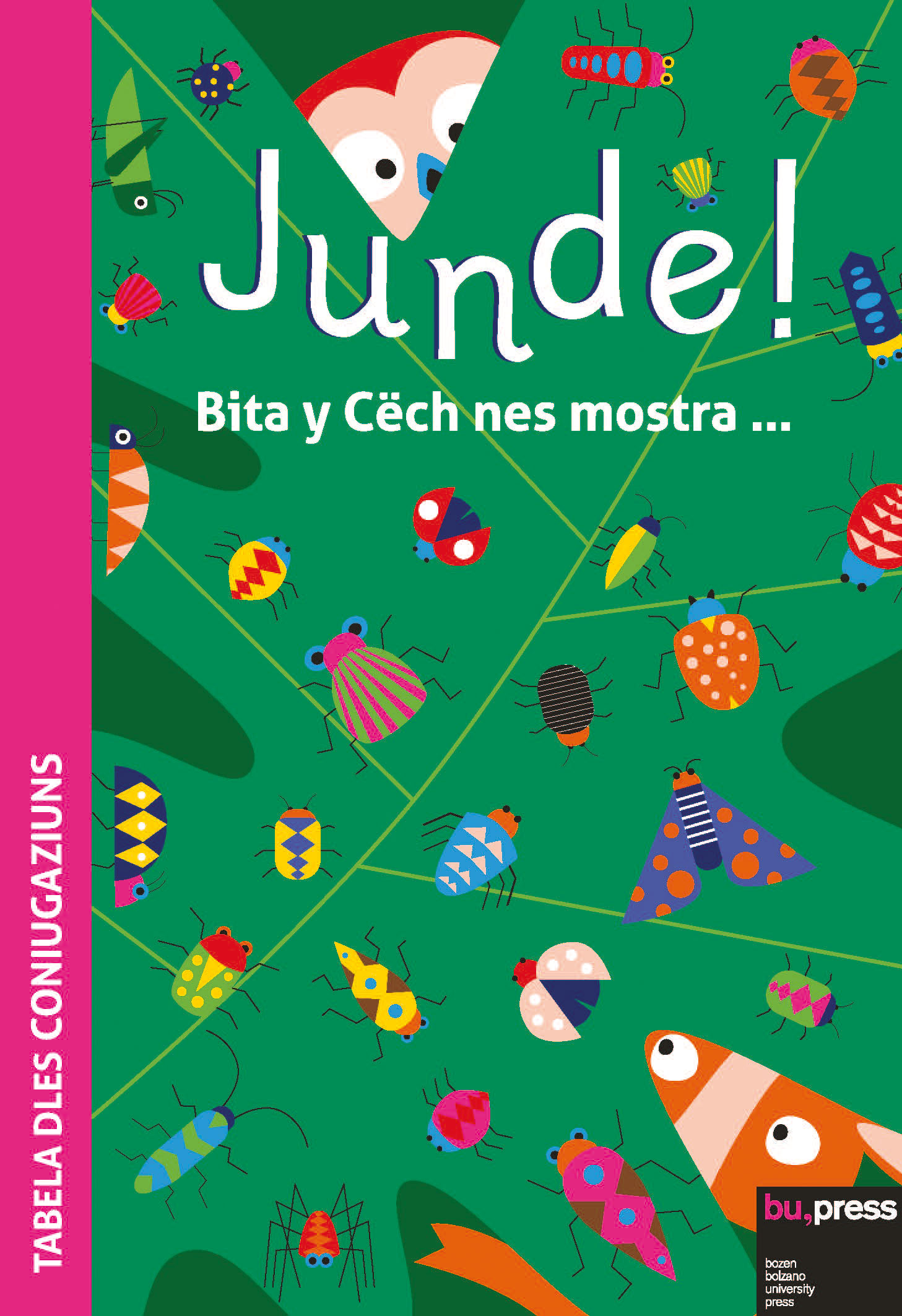 Cover of Junde! Sföi dles coniugaziuns Cover of Junde! Sföi dles coniugaziuns