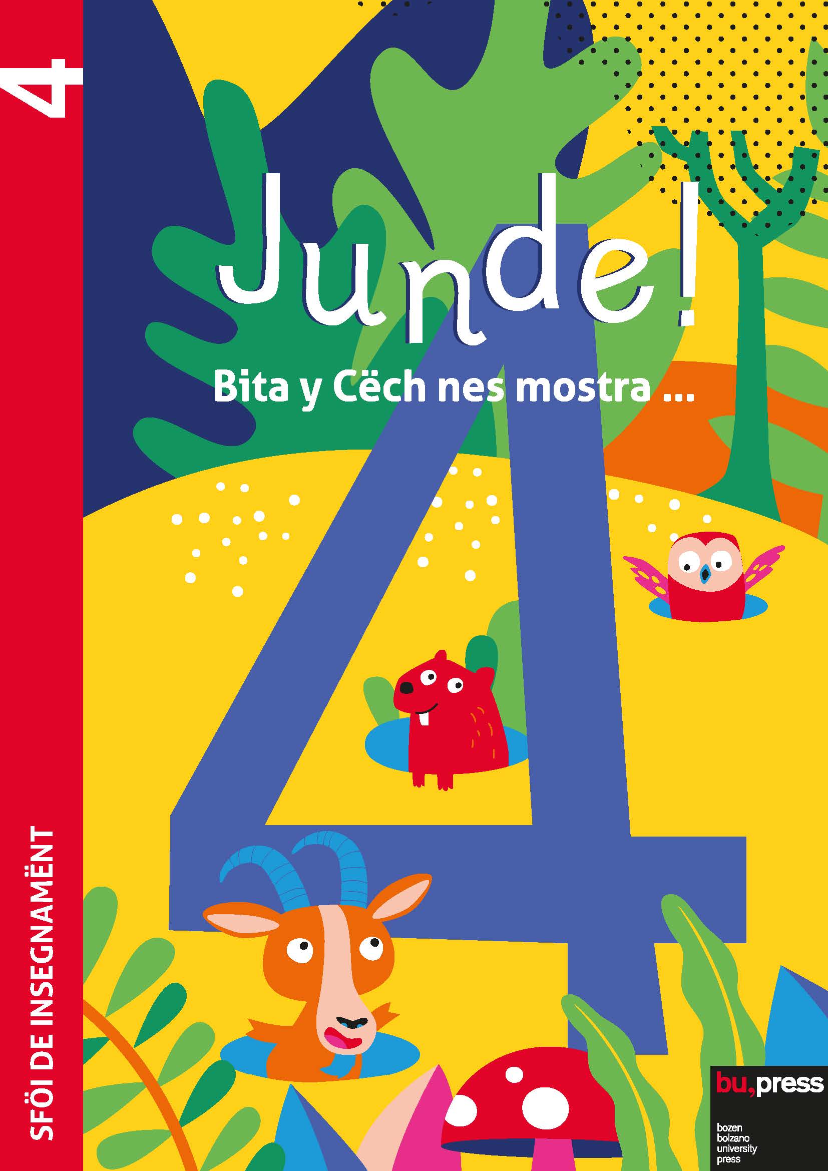 Cover of Junde! 4 – Sföi de insegnamënt Cover of Junde! 4 – Sföi de insegnamënt