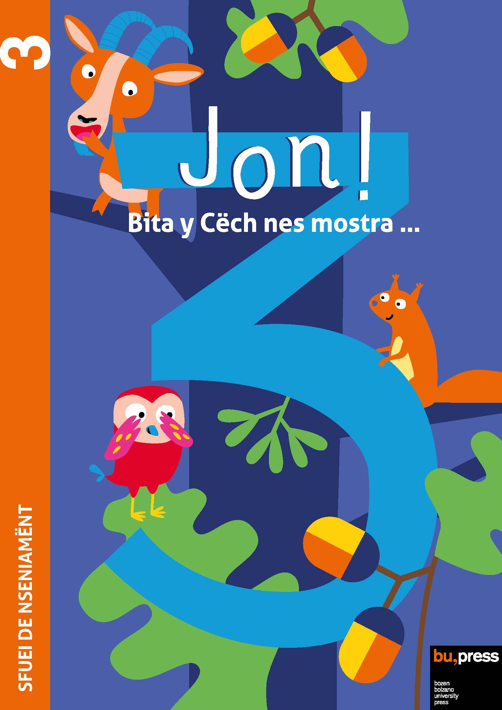 Cover of Jon! 3 – Sfuei de nseniamënt Cover of Jon! 3 – Sfuei de nseniamënt