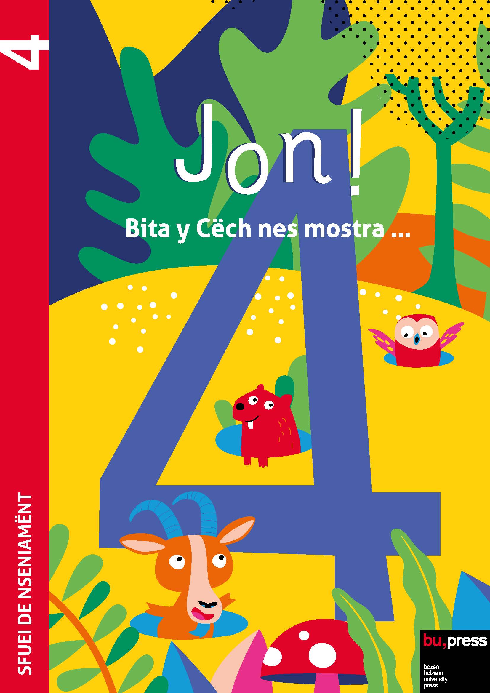 Cover of Jon! 4 – Sfuei de nseniamënt Cover of Jon! 4 – Sfuei de nseniamënt