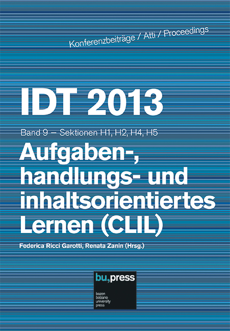Cover of IDT 2013/9 Aufgaben-, handlungs- und inhaltsorientiertes Lernen (CLIL) Cover of IDT 2013/9 Aufgaben-, handlungs- und inhaltsorientiertes Lernen (CLIL)