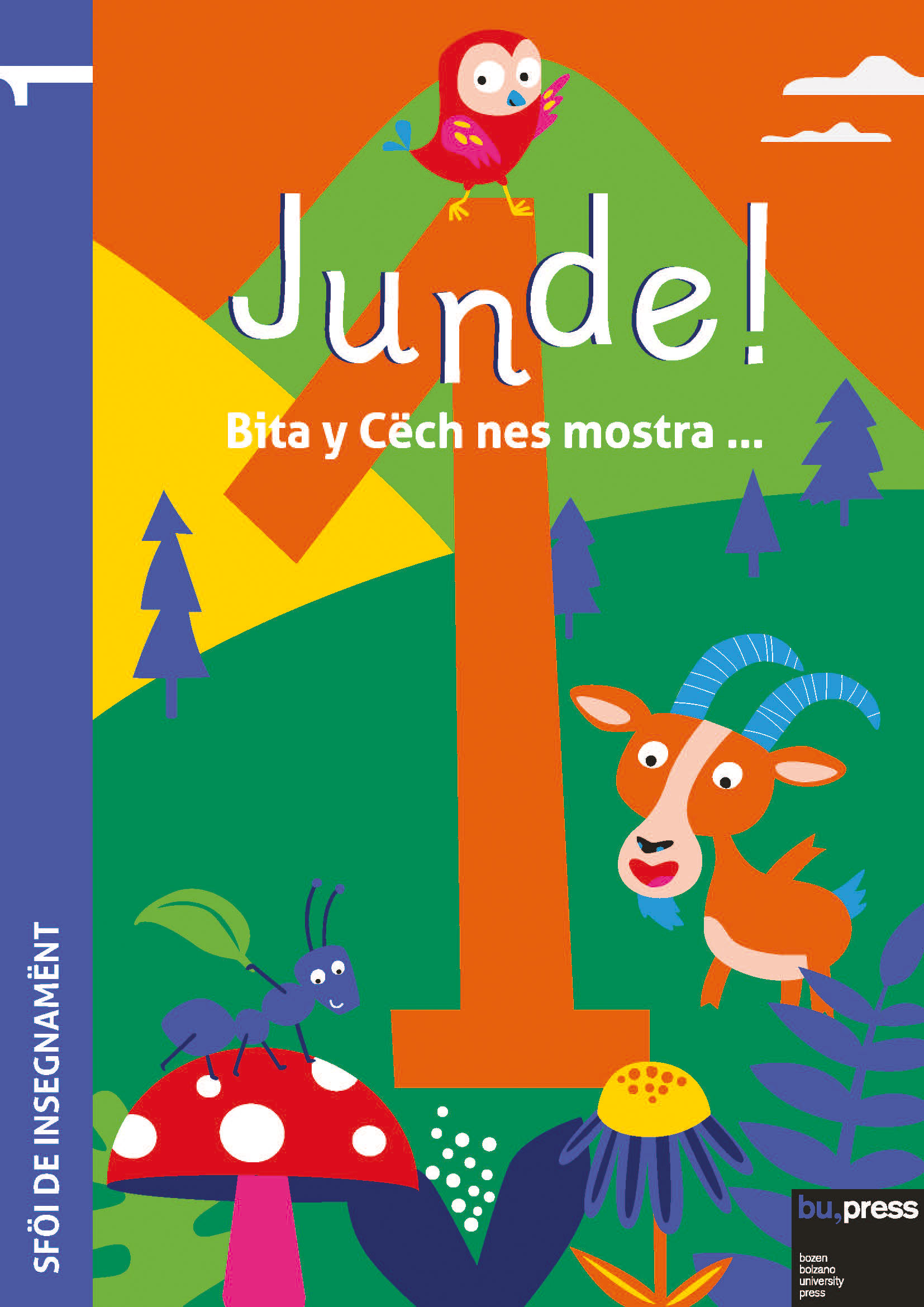 Cover of Junde! 1 – Sföi de insegnamënt Cover of Junde! 1 – Sföi de insegnamënt