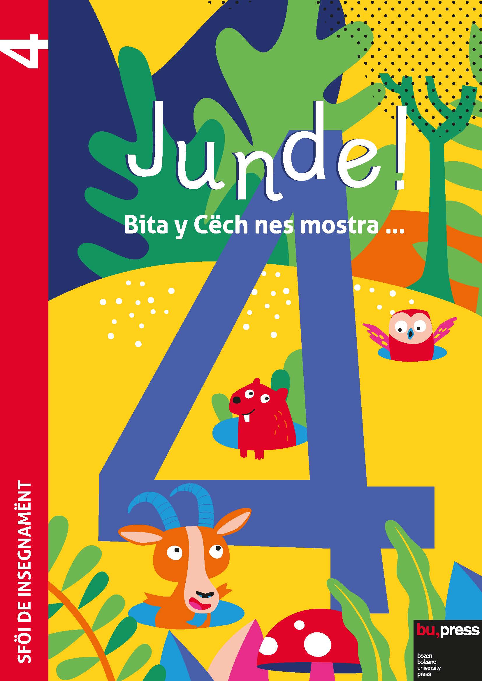 Cover of Junde! 4 – Sföi de insegnamënt