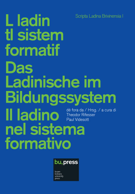 Cover of L ladin tl sistem formatif/Das Ladinische im Bildungssystem