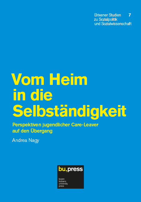 Cover of Vom Heim in die Selbständigkeit - Perspektiven jugendlicher Care-Leaver auf den Übergang
