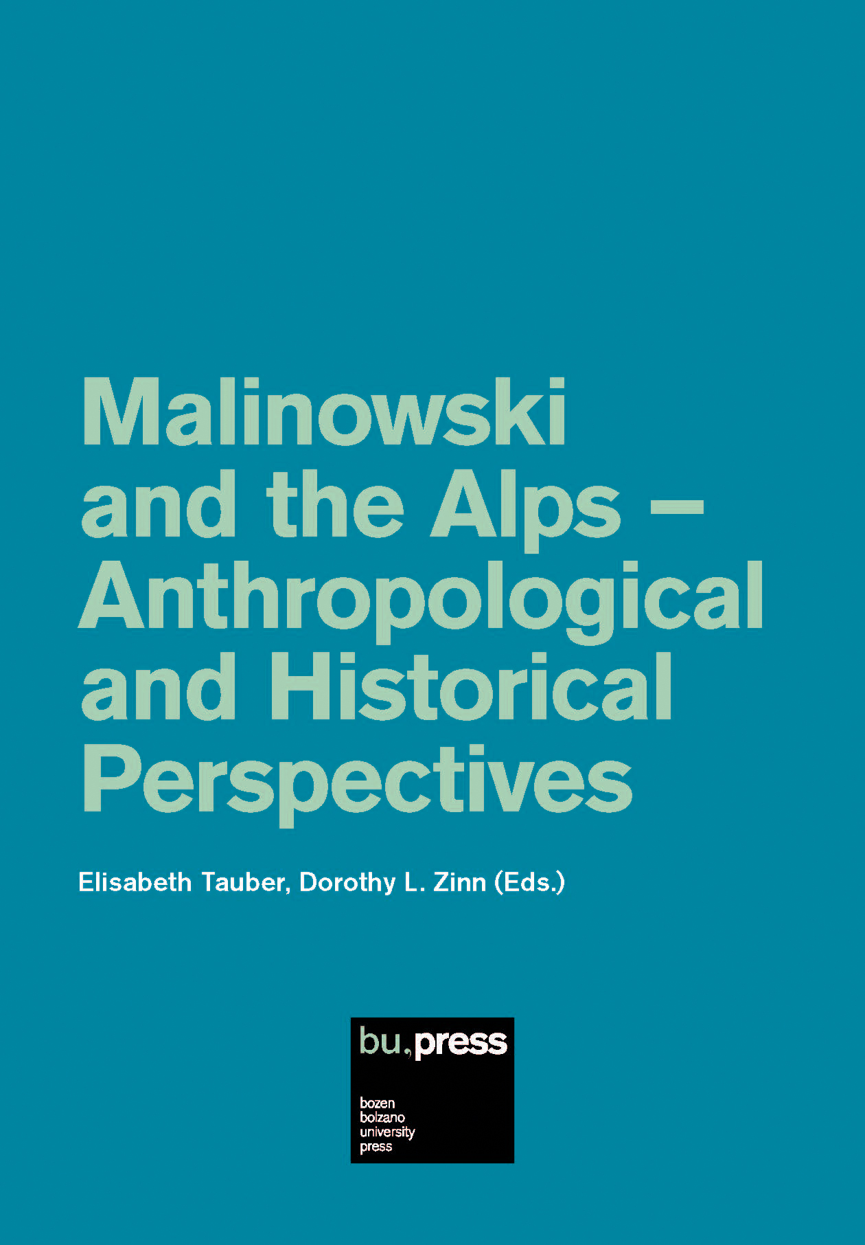 Cover of Malinowski and the Alps – Anthropological and Historical Perspectives