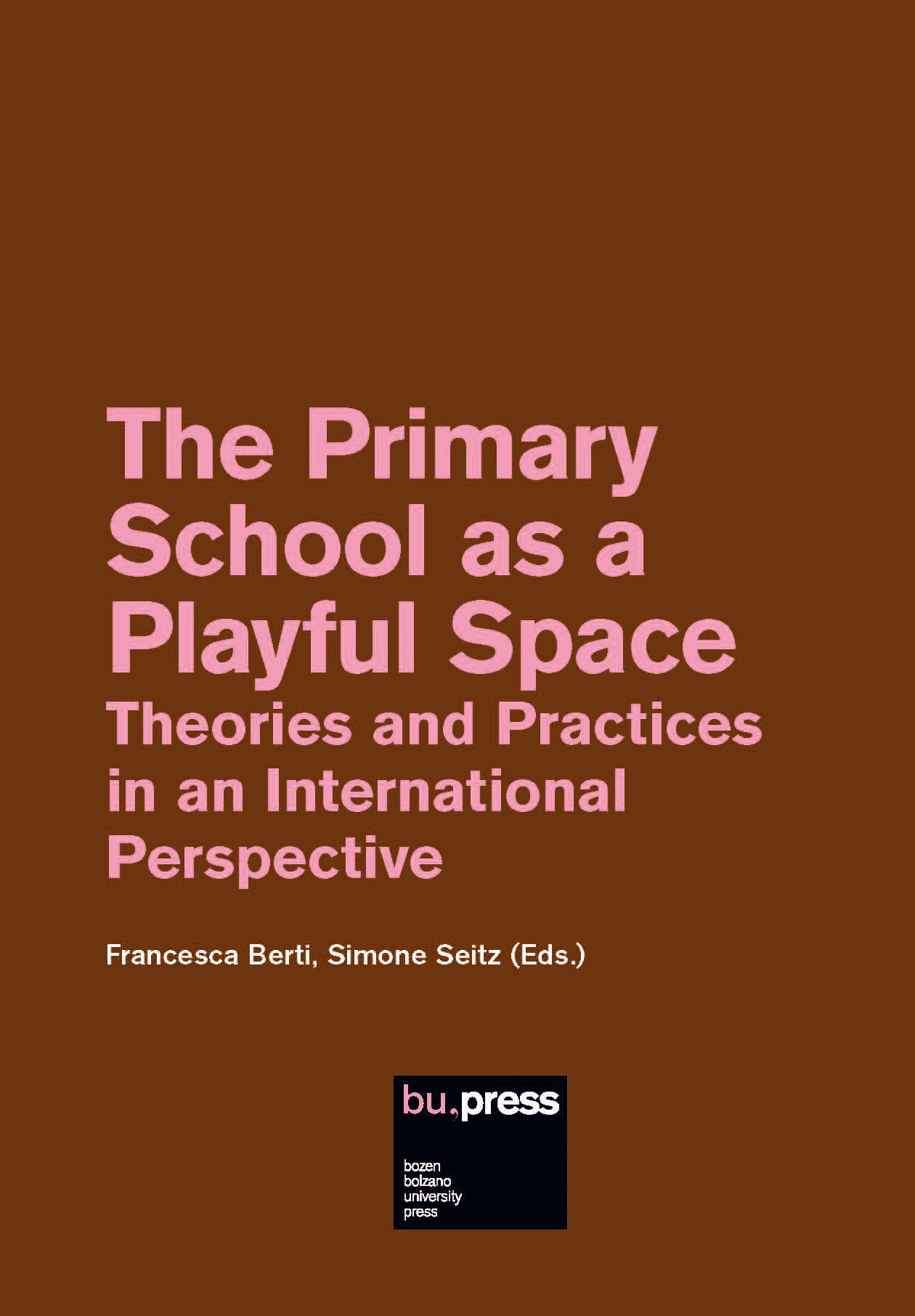 Cover of The Primary School as a Playful Space